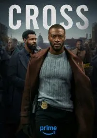 Кросс (сериал 2024) смотреть онлайн без регистрации